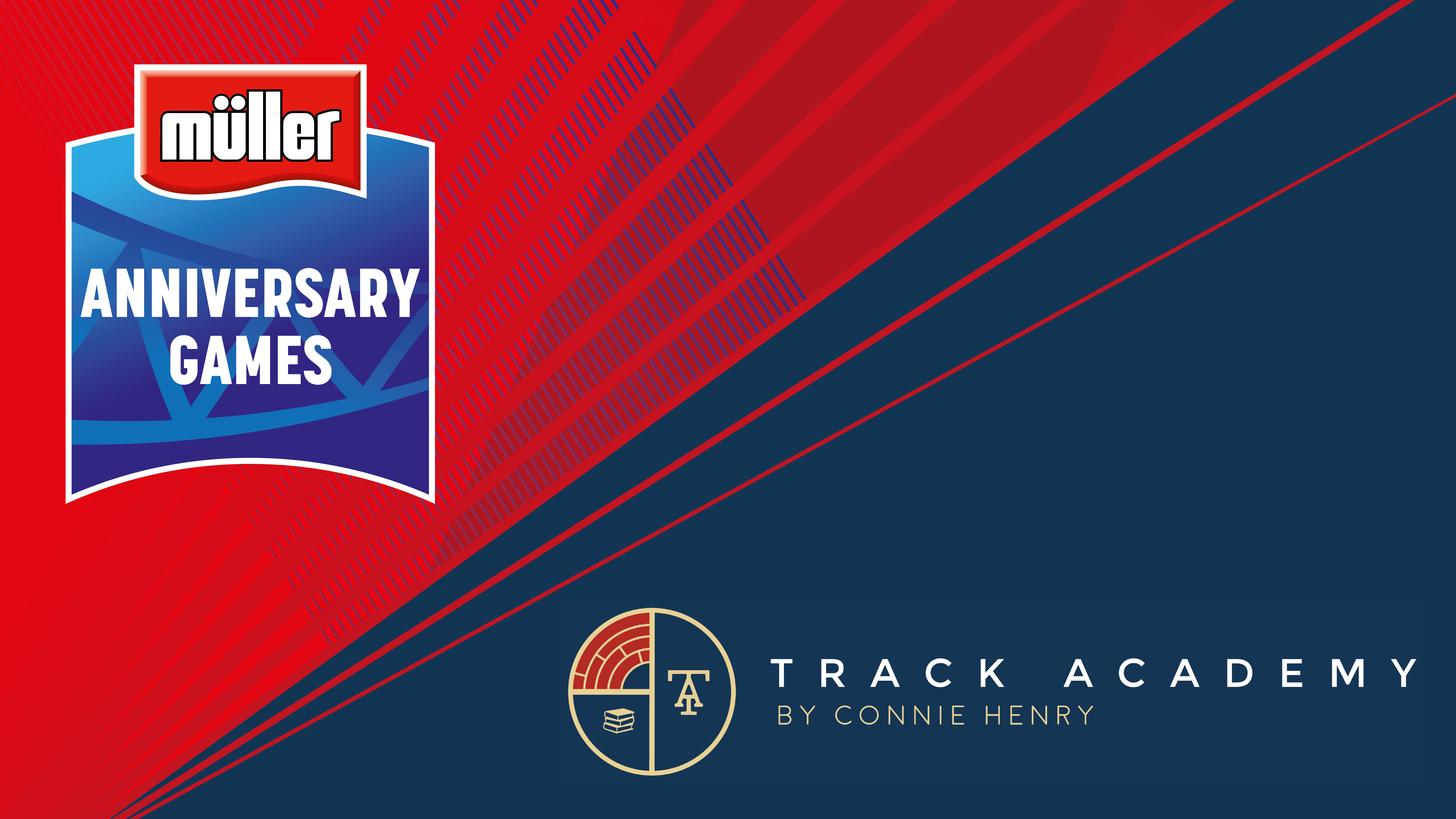 MÜLLER ANNIVERSARY GAMES ANNOUNCES TRACK ACADEMY AS OFFICIAL CHARITY PARTNER FOR 2019 